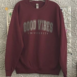 Good Vibes University Sweatshirt